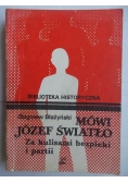 Mówi Józef Światło. Za kulisami bezpieki i partii