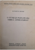 O funkcji poznawczej dzieła literackiego