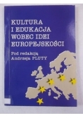 Kultura i edukacja wobec idei europejskości
