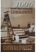 100 lat Kopalni Węgla Kamiennego Chwałowice