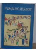 W kraju 600 milionów