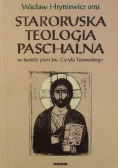 Staroruska teologia paschalna w świetle pism św Cyryla Turowskiego