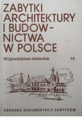 Zabytki architektury i budownictwa w Polsce tom 15