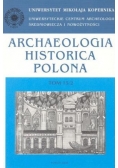 Archaeologia historica polona, Tom 15/2