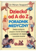 Dziecko od A do Z. Poradnik medyczny