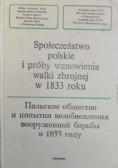 Społeczeństwo polskie i próby wznowienia walki zbrojnej w 1833 roku