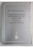 Chrześcijańska Interpretacja dziejów w pismach Cypriana Norwida
