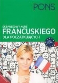 PONS Ekspresowy kurs Francuskiego dla początkujących