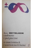 Cudowne i pożyteczne. O znaczeniach i wartościach baśni 2