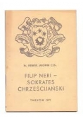 Filip Neri - Sokrates chrześcijański