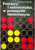Pomiary i automatyka w przemyśle chemicznym