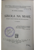 Szkoła na miarę 1929 r.