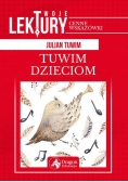Twoje lektury Tuwim dzieciom