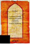 Cywilizacja zachodu a problem postrzegania odmienności kulturowych w islamie i hinduizmie