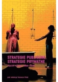 Strategie publiczne, strategie prywatne teatr polski 1990 - 2005