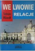 We Lwowie relacje