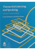 Themes for Listening and Speaking