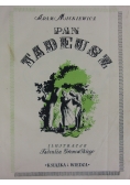 Pan Tadeusz ,1950r.