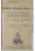 Kobieta lekarką domową 1912r