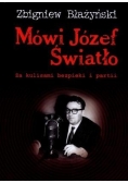 Mówi Józef Światło. Za kulisami...TW