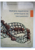 Wybrane zagadnienia zmieniającej się rzeczywistości