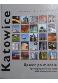 Katowice. Spacer po mieście
