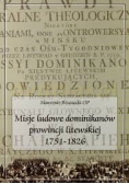 Misje ludowe dominikanów prowincji litewskiej 1751 1826