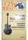 Czy wiesz ? zagadki , muzyka rozrywkowa