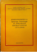 Korespondencja Ignacego Potockiego w sprawach edukacyjnych 1774 1809