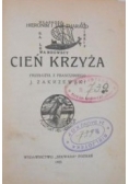 Cień Krzyża ,1923r.