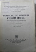 Uczenie się pod kierunkiem w szkole średniej 1932 r.