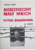 Niebezpieczny mały mnich Tytus Brandsma