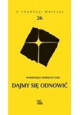 Dajmy się odnowić