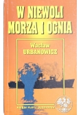 W niewoli morza i ognia