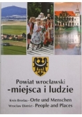 Powiat wrocławski - miejsca i ludzie