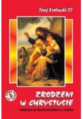 Zrodzeni w Chrystusie