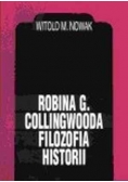 Robina G Collingwooda filozofia historii Autograf Nowak