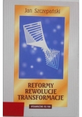 Reformy rewolucje transformacje
