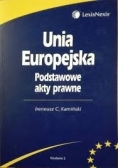 Unia Europejska Podstawowe Akty Prawne