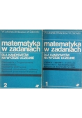 Matematyka w zadaniach Tom I i II