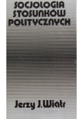 Socjologia stosunków politycznych