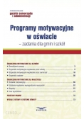 Programy motywacyjne w oświacie
