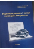 Diagnostyka pojazdów i maszyn wspomagania komputerowego