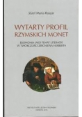 Wytarty profil rzymskich monet