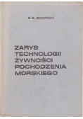 Zarys technologii żywności pochodzenia morskiego