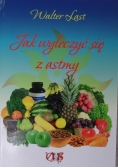 Jak wyleczyć się z astmy, nowa