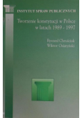 Tworzenie konstytucji w Polsce w latach 1989 1997