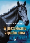 W poszukiwaniu zapachu snów