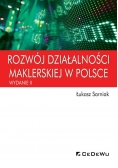 Rozwój działalności maklerskiej w Polsce (wyd. II)