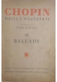 Chopin. Dzieła wszystkie, tom III Ballady, 1949r.